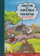 Amintiri din copilarie Povestiri Album