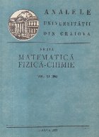 Analele Universitatii din Craiova. Seria Matematica-Fizica-Chimie, Volumul al XI-lea 1983
