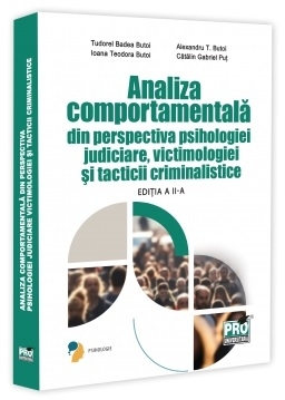 Analiza comportamentală din perspectiva psihologiei judiciare, victimologiei şi tacticii criminalistice