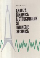 Analiza dinamica structurilor inginerie seismica