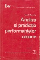 Analiza si predictia performantelor umane