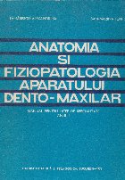 coperta Anatomia si fiziopatologia aparatului dento-maxilar