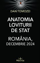 coperta Anatomia loviturii de stat - România - decembrie 2024