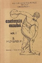Anatomia Omului Volumul Membrele (Ranga)