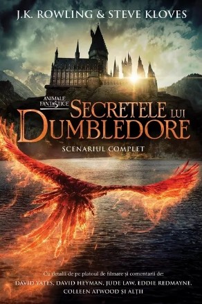 Animale fantastice : Secretele lui Dumbledore,scenariul complet