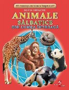 Animale salbatice din lumea intreaga