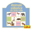 Animale salbatice din tarile calde