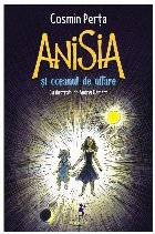 Anisia şi oceanul uitare