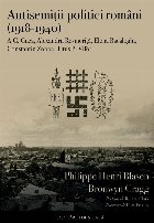 Antisemiţii politici români (1918-1940) : A.C. Cuza, Alexandru Resmeriţă, Elena Bacaloglu, Constantin Zopp Antisemiţii politici români (1918-1940) : A.C. Cuza, Alexandru Resmeriţă, Elena Bacaloglu, Constantin Zopp