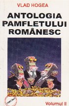 Antologia pamfletului romanesc, Volumul al II-lea