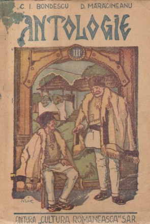Antologie pentru clasa a III-a teoretica (Bondescu, Maracineanu, Editie 1939)