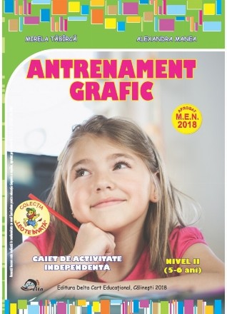 Antrenament grafic Nivel II (5-6 ani) Caiet de activitate independenta