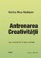 coperta Antrenarea creativitatii. Fise de lectura literatura romana (Set 3 volume)