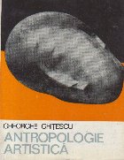 Antropologie artistica Volumul Secolele XVIII