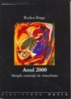 Anul 2000 - Simple exercitii de sinceritate