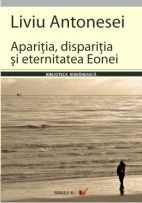 APARITIA, DISPARITIA SI ETERNITATEA EONEI