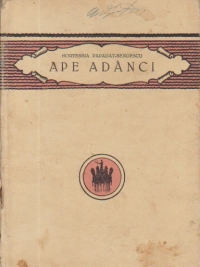 Ape adanci (Cartea prezinta defect)