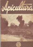 Apicultura nr. 12/1962 - Revista lunara de stiinta si practica apicola