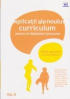 Aplicatiile noului curriculum pentru invatamantul