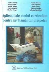 Aplicatii ale noului curriculum pentru invatamantul prescolar - Nivel I (3-5 ani)