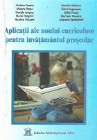 Aplicatii ale noului curriculum pentru invatamantul prescolar - Nivel I (3-5 ani)