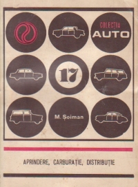 Aprindere, carburatie, distributie