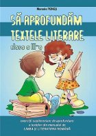 aprofundam textele literare clasa III