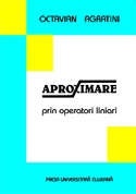 APROXIMARE PRIN OPERATORI LINIARI