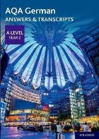 AQA A Level German: Key Stage Five: AQA A Level Year 2 Germa