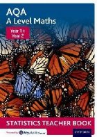 coperta AQA A Level Maths: Year 1 + Year 2 Statistics Teacher Book