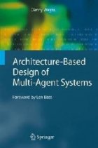 Architecture-Based Design of Multi-Agent Systems