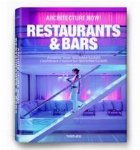 ARCHITECTURE NOW BARS AND RESTAURANTS