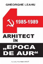 Arhitect “epoca aur”
