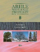 Ariile naturale protejate din Moldova. Volumul 2. Arbori seculari