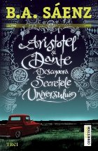 Aristotel şi Dante Descoperă Secretele
