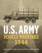 U.S. Army Vehicle Markings 1944 U.S. Army Vehicle Markings 1944