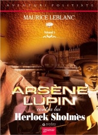 Arsene Lupin contra lui Herlock Sholmes