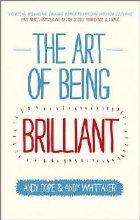 Art of Being Brilliant