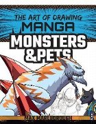 Art of Drawing Manga: Monsters & Pets
