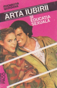 Arta iubirii si educatia sexuala