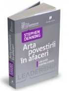 Arta povestirii in afaceri - Un ghid pentru lideri