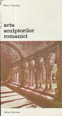 Arta sculptorilor romantici - Cercetari cu privire la istoria formelor