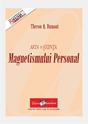 Arta si stiinta magnetismului personal