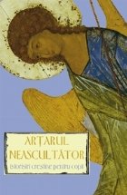 Artarul neascultator Istorisiri crestine pentru