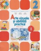 coperta Arte vizuale si abilitati practice. Clasa a II-a. Semestrul I