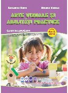 coperta Arte vizuale si abilitati practice. Caiet de aplicatii pentru clasa pregatitoare