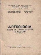 coperta Artrologia - Caiete de lucrari practice de anatomie, Fascicola IV