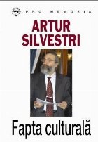 Artur Silvestri - Fapta culturala
