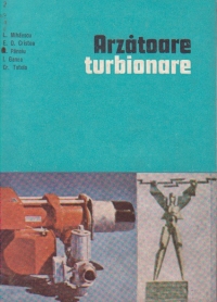 Arzatoare turbionare - Teorie. Constructie. Utilizare