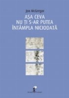 Asa ceva nu ti s-ar putea intampla niciodata
